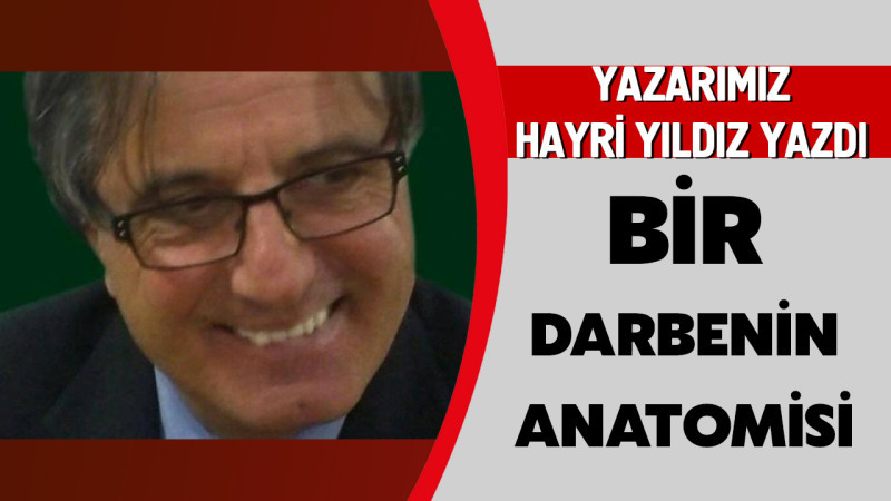 Bir Darbenin Anatomisi  